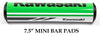 FACTORY EFFEX 7.5" Mini Conventional Premium Bar Pads - Kawasaki