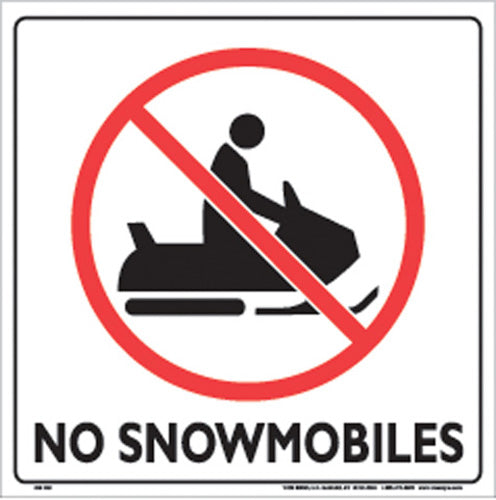 WHITE PLASTIC SIGN 12" - NO SNOWMOBILES