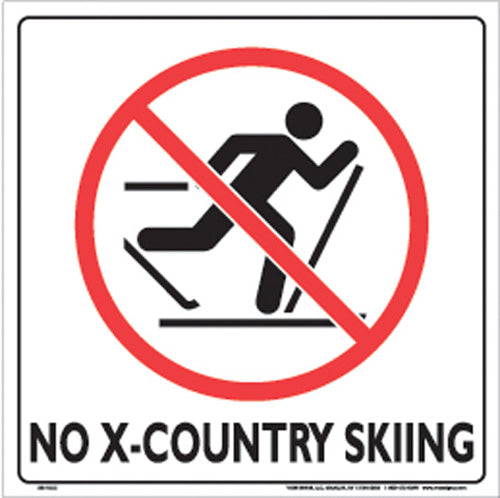 WHITE PLASTIC SIGN 12" - NO X-COUNTRY SKIING