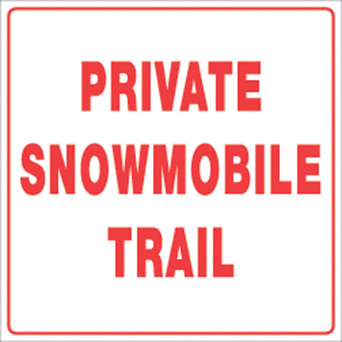 WHITE PLASTIC REFLECTIVE SIGN 12" PRIVATE TRAIL