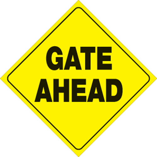 YELLOW PLASTIC REFLECTIVE SIGN 12" - GATE AHEAD