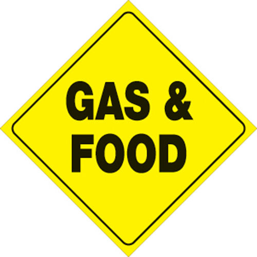 YELLOW PLASTIC REFLECTIVE SIGN 12" - GAS &amp; FOOD