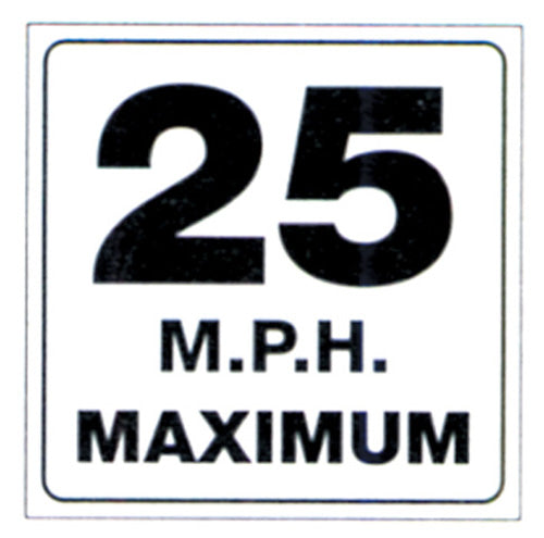 TRAIL SIGN - 25 MPH MAXIMUM