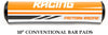 FACTORY EFFEX 10" Conventional Premium Bar Pads - KTM