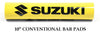 FACTORY EFFEX 10" Conventional Standard Bar Pads - Suzuki
